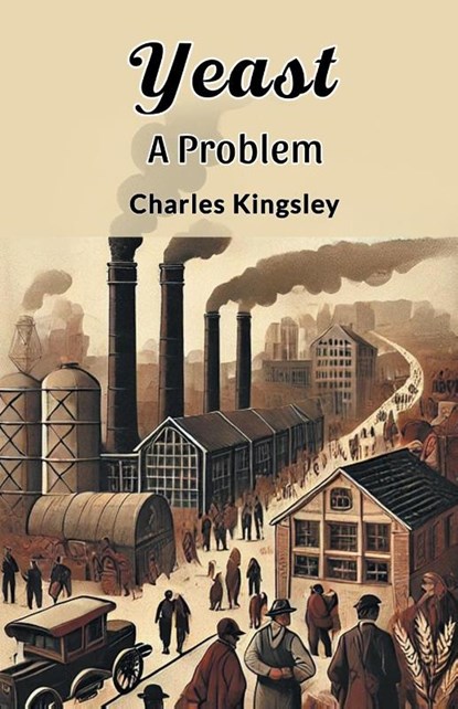 YeastA Problem (Edition2024), Charles Kingsley - Paperback - 9789368097327