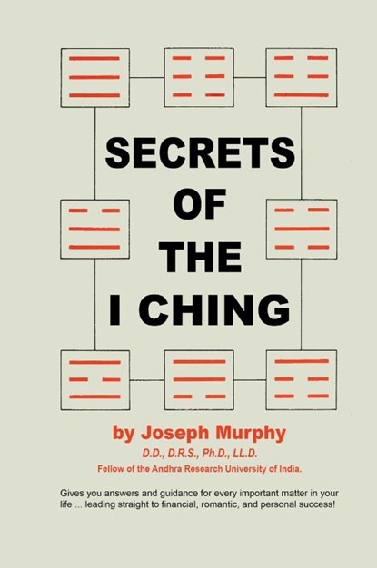 Secrets of the I Ching, Joseph Murphy - Gebonden - 9789368377764