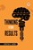 Thinking for Results, Christian D. Larson - Paperback - 9789369424269