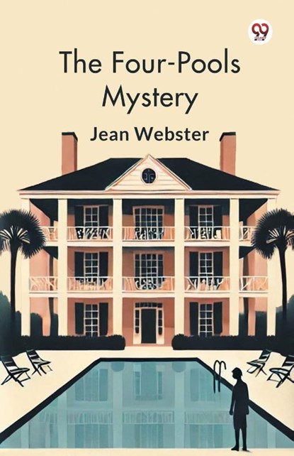 The Four-Pools Mystery, Jean Webster - Paperback - 9789369424917