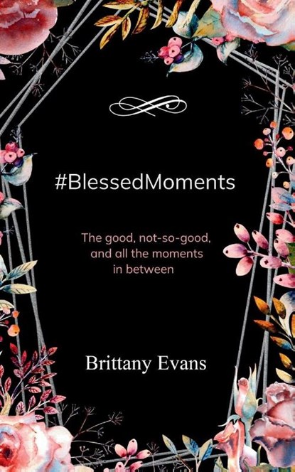 #BlessedMoments, Brittany Evans - Gebonden - 9789369544264