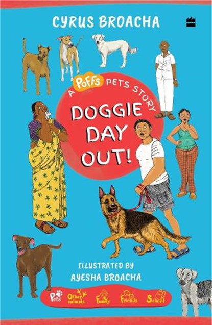 Doggie Day Out!, Cyrus Broacha - Paperback - 9789369891740