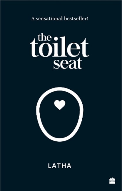 The Toilet Seat, Latha - Paperback - 9789369892525