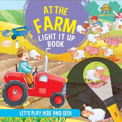 At the Farm Light It Up Book, Booktopus - Paperback - 9789369895014
