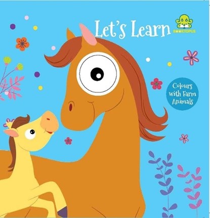 Let's Learn Colours With Farm Animals, BOOKTOPUS - Paperback - 9789369895168