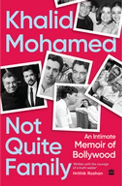 Not Quite Family, Khalid Mohamed - Ebook - 9789369897582