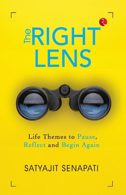 The Right Lens, Satyajit Senapati - Paperback - 9789370032422