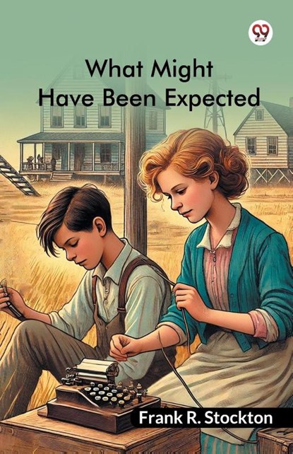 What Might Have Been Expected (Edition1), Frank R Stockton - Paperback - 9789370421653