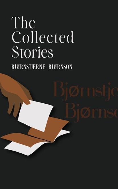 The Collected Stories of Bjørnstjerne Bjørnson, Bjørnstjerne Bjørnson - Paperback - 9789370481909