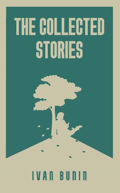 The Collected Stories of Ivan Bunin, Ivan Bunin - Paperback - 9789370489998