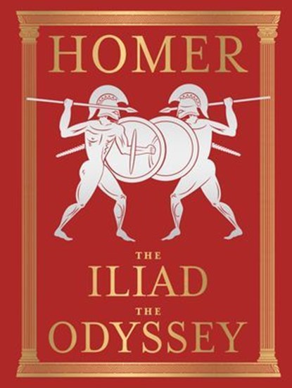 HOMER THE ILIAD & THE ODYSSEY, Homer - Ebook - 9789370892569