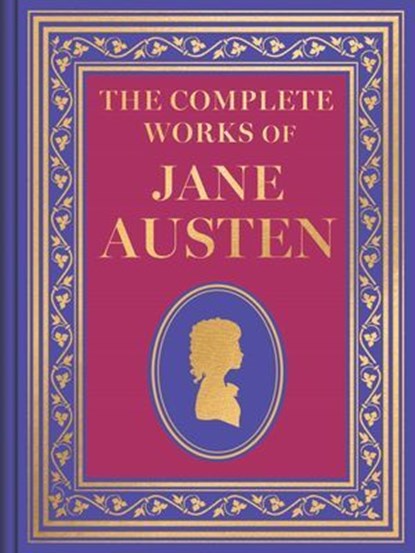 The Complete Works of Jane Austen, Jane Austen - Ebook - 9789370896192