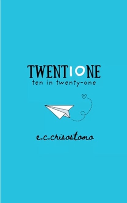 twent10ne, E. C. Crisostomo - Paperback - 9789370921092