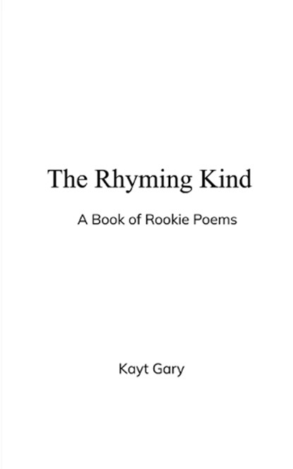 The Rhyming Kind, Kayt Gary - Paperback - 9789370924642
