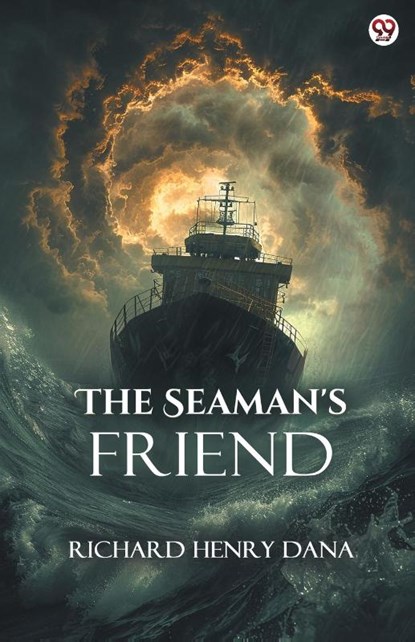 The Seaman's Friend (Edition1), Richard Henry Dana - Paperback - 9789371130608