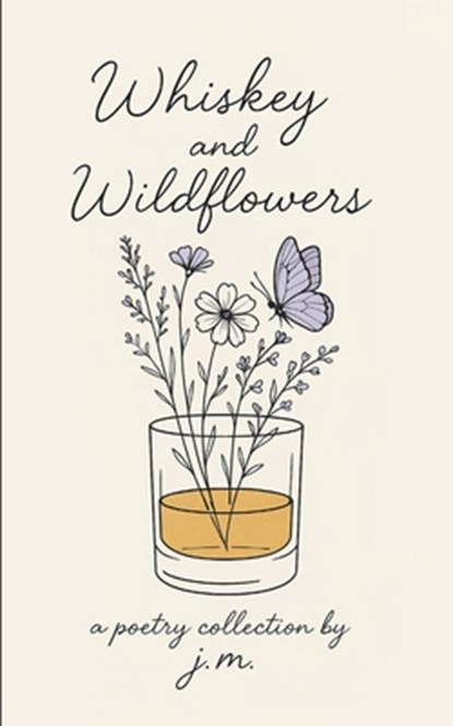 Whiskey and Wildflowers, Jm - Paperback - 9789371568623