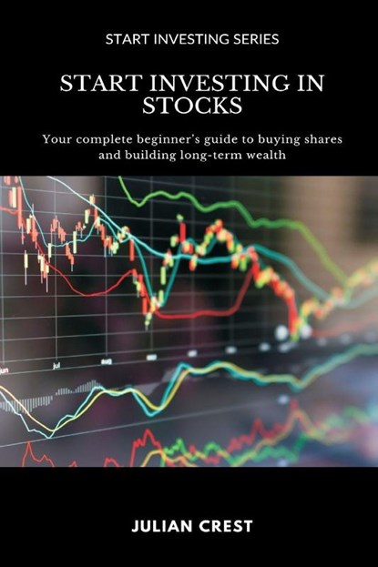 Start Investing in Stocks, Julian Crest - Paperback - 9789371774185