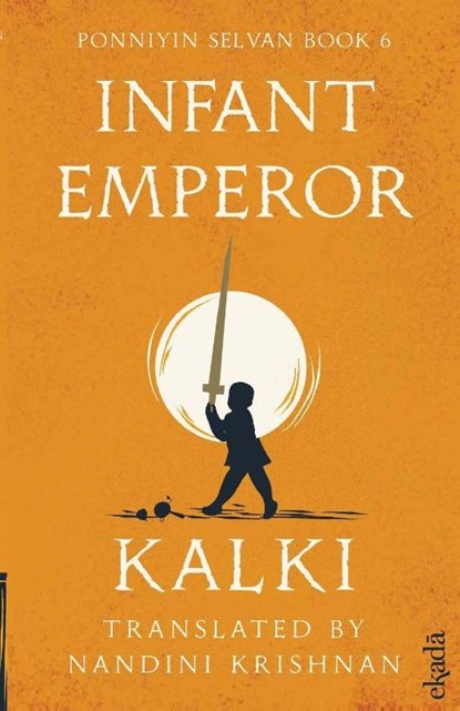 Infant Emperor, Kalki - Paperback - 9789371973588