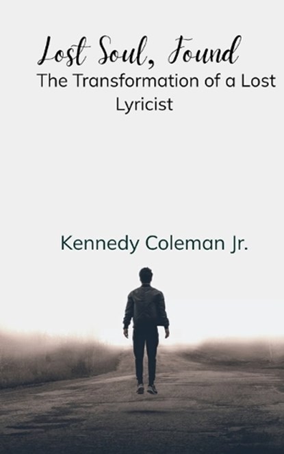Lost Soul, Found, Kennedy Coleman Jr. - Paperback - 9789372137248