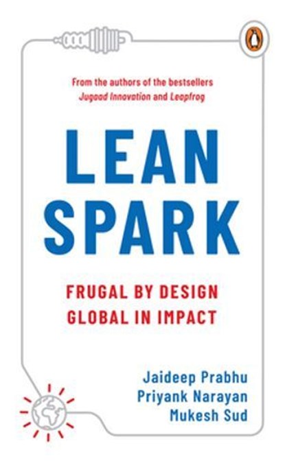 LeanSpark, Jaideep Prabhu ; Priyank Narayan ; Mukesh Sud - Ebook - 9789373032528