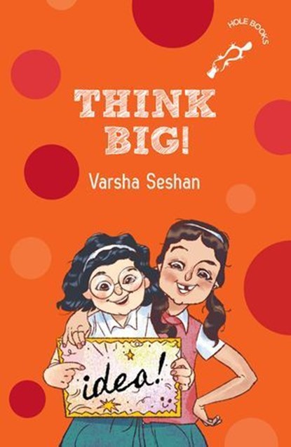 Think Big! (hOle book), Varsha Seshan - Ebook - 9789373036717