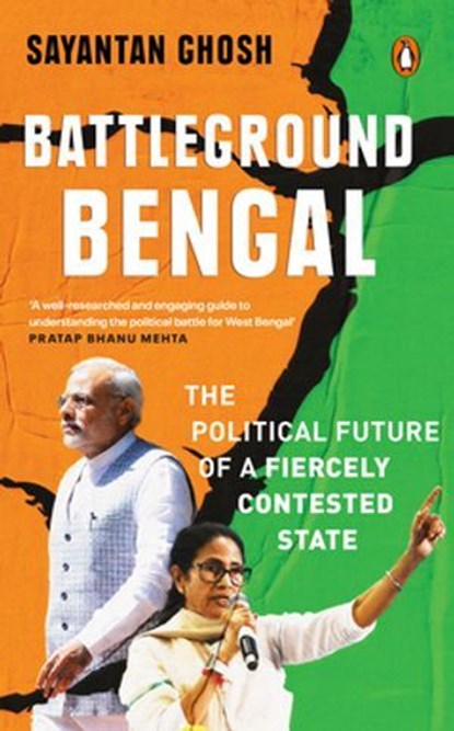 Battleground Bengal, Sayantan Ghosh - Ebook - 9789373039336