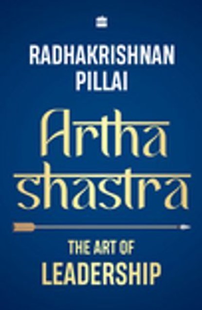 Arthashastra, Radhakrishnan Pillai - Ebook - 9789373076317