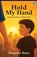 Hold My Hand, Jaspreet Kaur - Paperback - 9789373102061