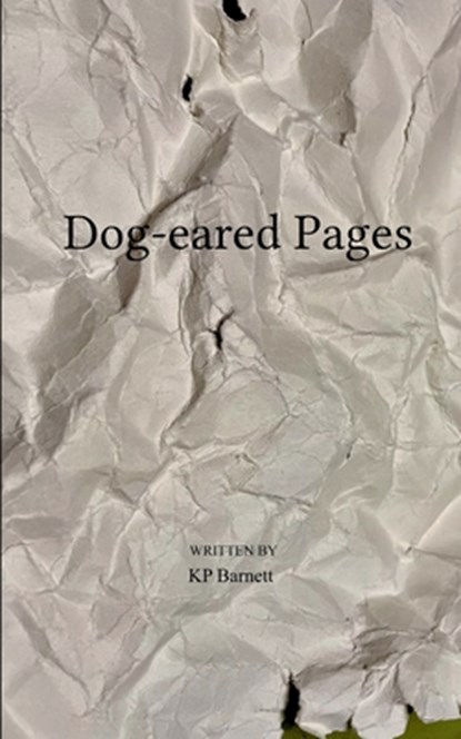 Dog-eared Pages, Kp Barnett - Paperback - 9789373146638