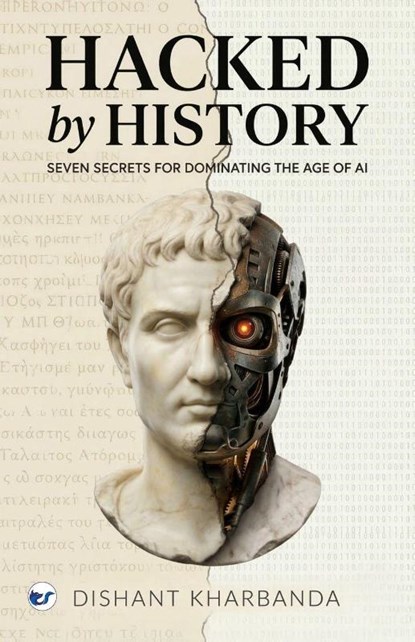 Hacked by History, Dishant Kharbanda - Paperback - 9789375003533