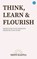 Think, Learn & Flourish, Neffi Rafiya - Paperback - 9789375427728