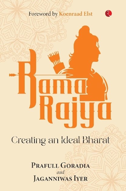 Rama Rajya, Prafull Goradia - Gebonden - 9789376469741