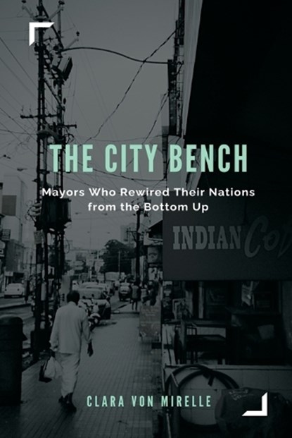 The City Bench, Clara Von Mirelle - Paperback - 9789376554768