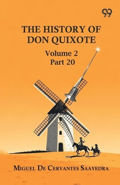 The History Of Don Quixote, Miguel De Cervantes Saavedra - Paperback - 9789376802807