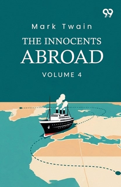 The Innocents Abroad, Mark Twain - Paperback - 9789376806386