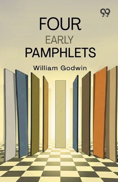 Four Early Pamphlets, William Godwin - Paperback - 9789377504519