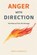 Anger with Direction, Anaya Korvelle - Paperback - 9789377784539