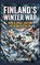 Finland's Winter War, Leif Thornvale - Gebonden - 9789377949020