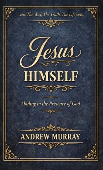 Jesus Himself, Andrew Murray - Gebonden - 9789378649608