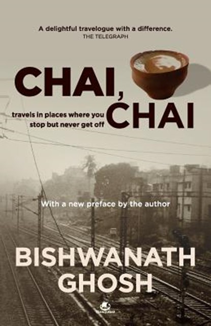 Chai Chai, Bishwanath Ghosh - Paperback - 9789380032863