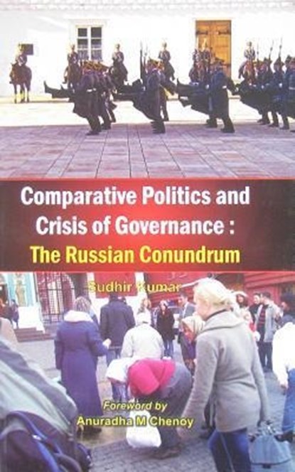 Comparative Politics and Crisis of Governance, Sudhir Kumar - Gebonden - 9789380177663