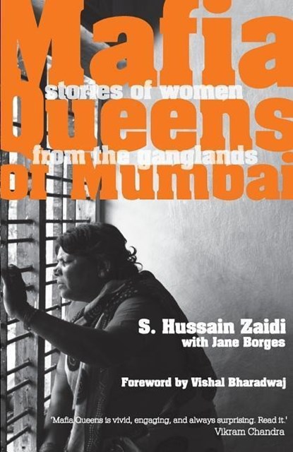 Mafia Queens of Mumbai, Hussain S. Zaidi ; Jane Borges - Paperback - 9789380283777