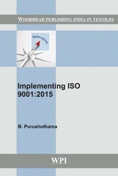 Implementing ISO 9001 2015, PURUSHOTHAMA,  B. - Gebonden - 9789380308500
