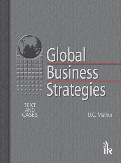 Global Business Strategies, U. C. Mathur - Paperback - 9789380578651