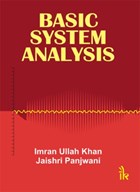 Basic System Analysis | Khan, I. U. ; Panjwani, Jaishri | 