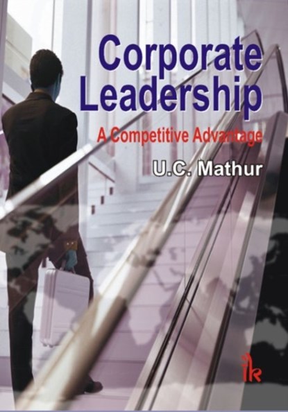 Corporate Leadership, U. C. Mathur - Paperback - 9789381141601
