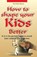 How to shape your kids better, Hari Dutt Sharma - Paperback - 9789381384268