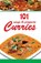 101 WAYS TO PREPARE CURRIES, Reejhsinghani Aroona - Paperback - 9789381384275