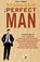 SELF-GROOMING GUIDE FOR A PERFECT MAN, Prem P. Bhalla - Paperback - 9789381384473