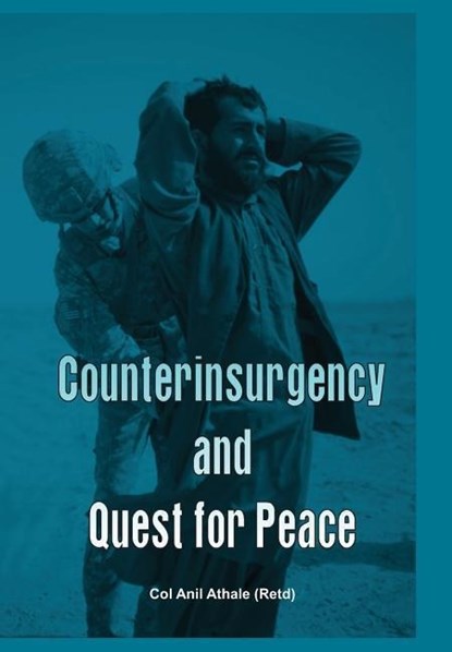 Counter Insurgency and Quest for Peace, Anil Athale - Gebonden - 9789381411117